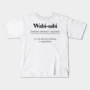 Wabi-sabi - Beauty in Imperfection Kids T-Shirt